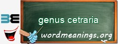 WordMeaning blackboard for genus cetraria